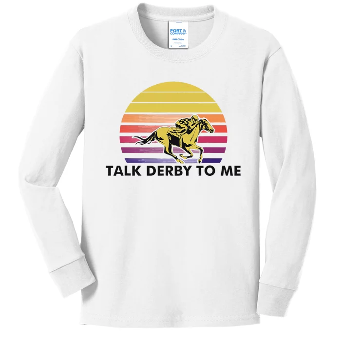 Talk Derby To Me Horse Racing Jockeys Sunset Race Kids Long Sleeve Shirt