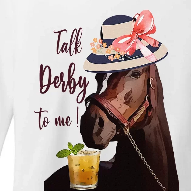 Talk Derby To Me Mint Juleps Derby Horse Racing Womens CVC Long Sleeve Shirt