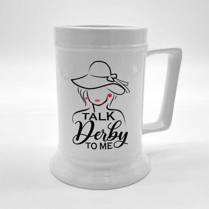 Talk Derby To Me Funny Horse Racing Fans Wo Front & Back Beer Stein