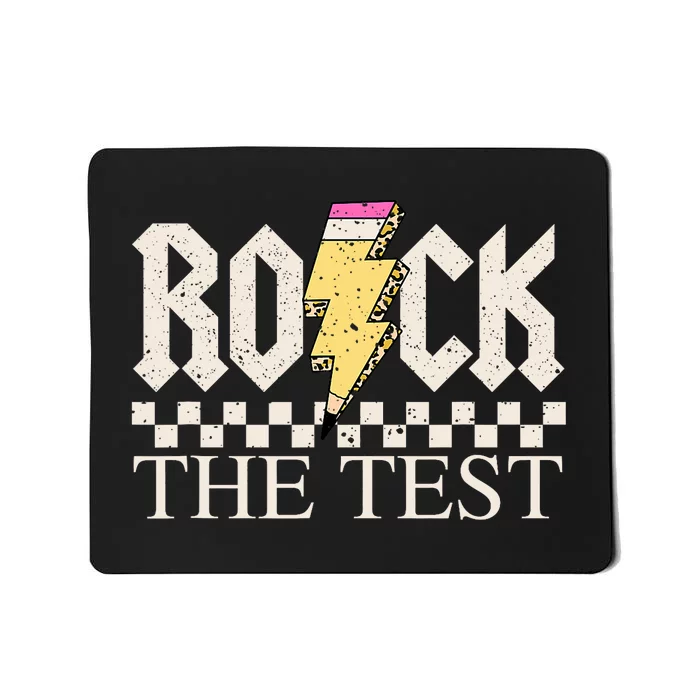 Testing Day Teacher Student Motivational Rock The Test Mousepad