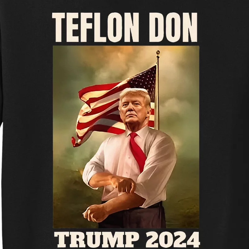 Teflon Don Trump 2024 Real Verdict November 5 2024 Tall Sweatshirt