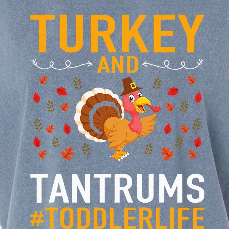 Thanksgiving Design Turkey And Tantrums Life Garment-Dyed Women's Muscle Tee