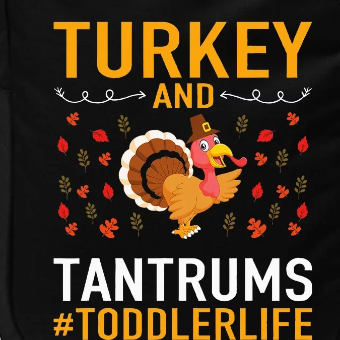 Thanksgiving Design Turkey And Tantrums Impact Tech Backpack