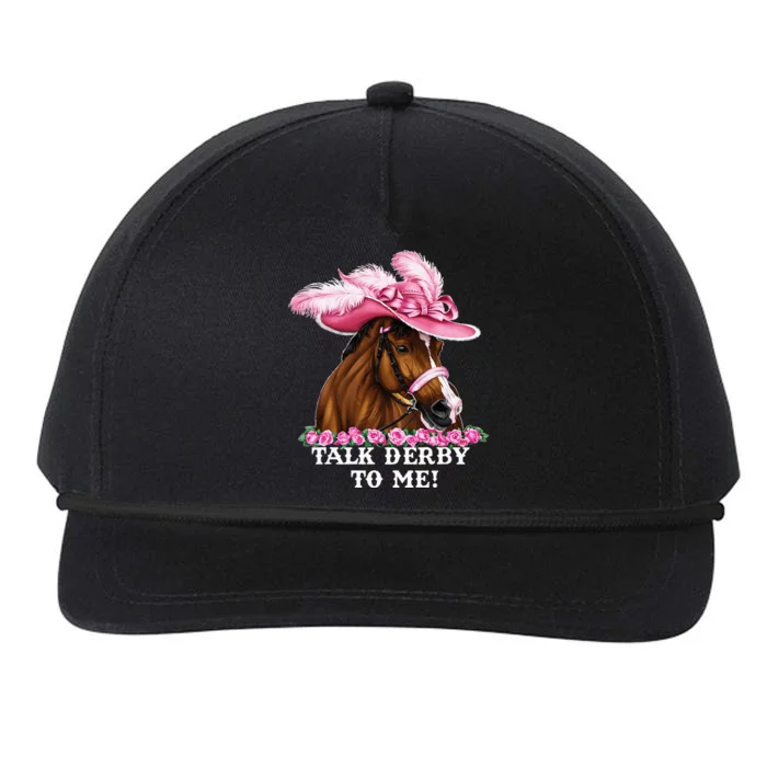 Talk Derby To Me Funny Horse Racing Lover On Derby Day Snapback Five-Panel Rope Hat