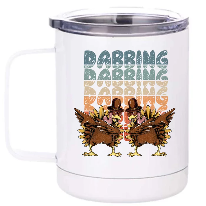 Thanksgiving Day Turkey Dabbing Gift Front & Back 12oz Stainless Steel Tumbler Cup