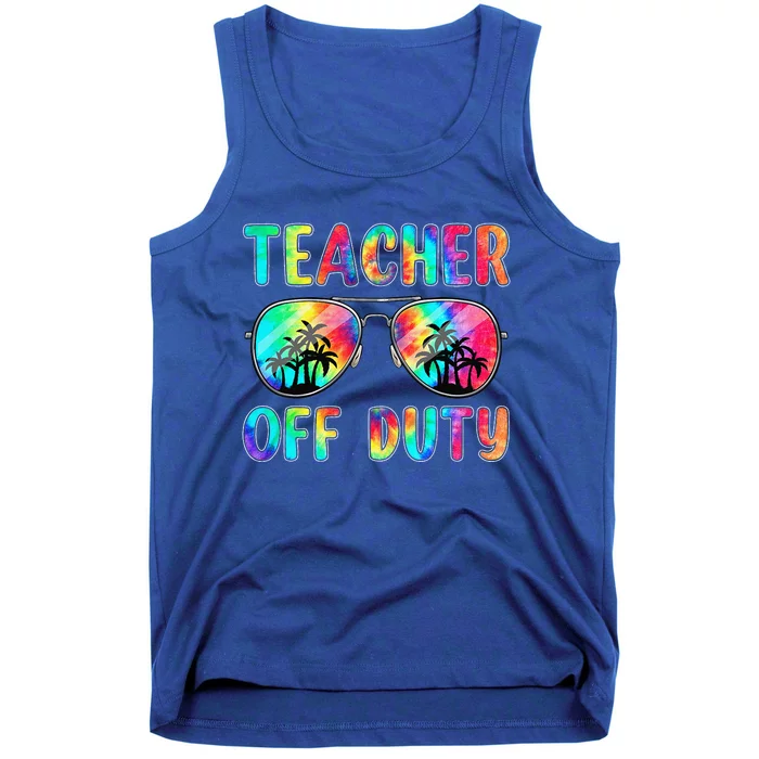 Tie Dye Teacher Off Duty Last Day Of School Teacher Summer Tank Top