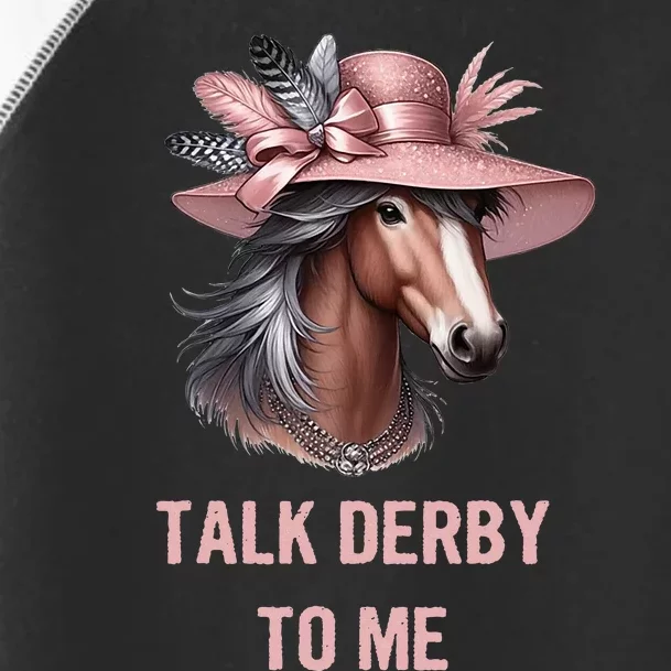 Talk Derby To Me Funny Horse Derby Day Toddler Fine Jersey T-Shirt