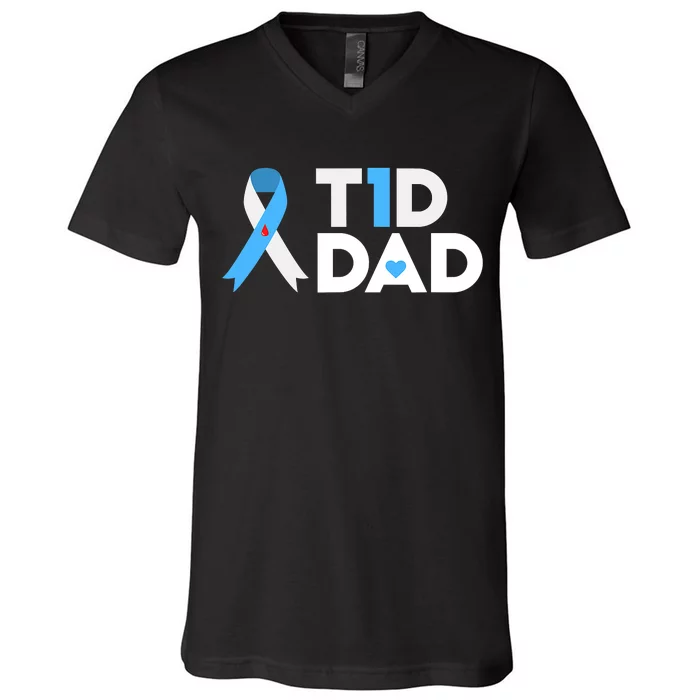 T1D Dad Type 1 Diabetes Awareness Daddy Gift V-Neck T-Shirt