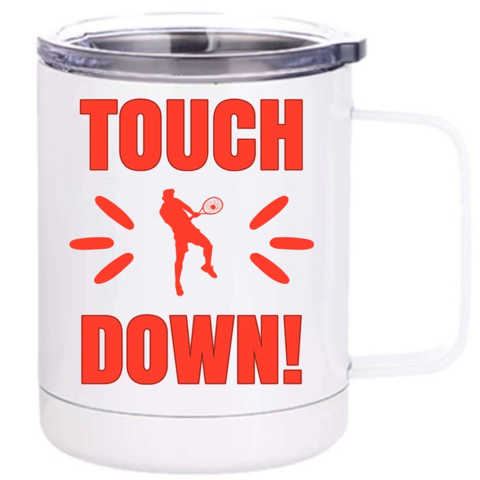 Touch Down Tennis Player Front & Back 12oz Stainless Steel Tumbler Cup