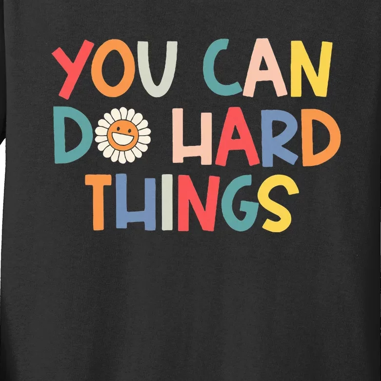 Test Day Teacher You Can Do Hard Things Kids Long Sleeve Shirt