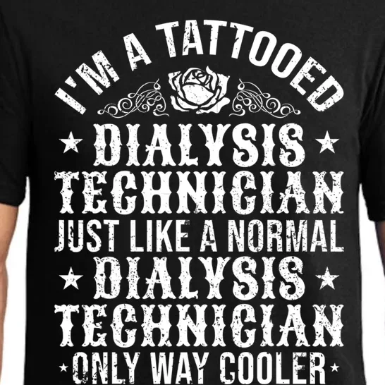 Tattooed Dialysis Tech Dialysis Technician Pajama Set