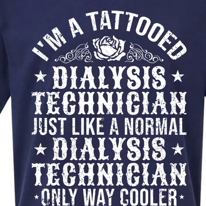 Tattooed Dialysis Tech Dialysis Technician Sueded Cloud Jersey T-Shirt