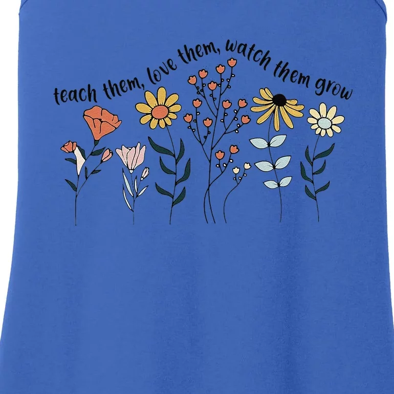 Teacher Day Teach Them Love Them Watch The Grow Flower Ladies Essential Tank