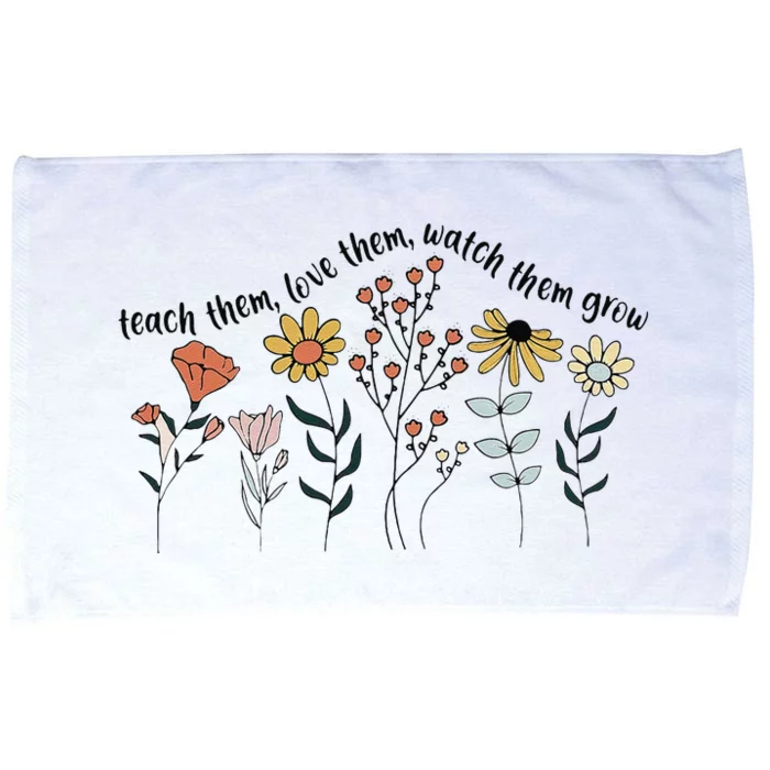 Teacher Day Teach Them Love Them Watch The Grow Flower Microfiber Hand Towel