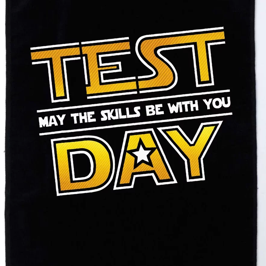 Test Day Testing May The Skills Be With You School Platinum Collection Golf Towel