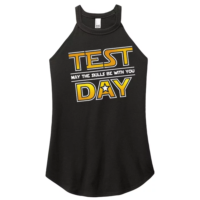 Test Day Testing May The Skills Be With You School Women’s Perfect Tri Rocker Tank