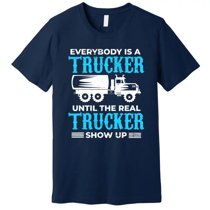 Truck Driver Truck Driver Dumper Driver Professional Driver Tipper Premium T-Shirt