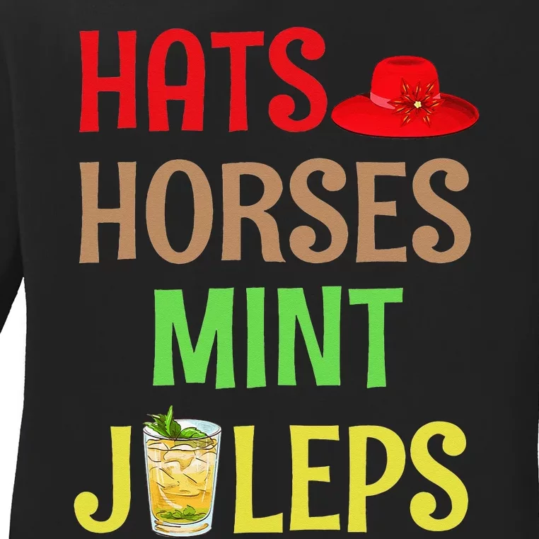 Talk Derby To Me Hats Horses Mint Juleps Ladies Long Sleeve Shirt