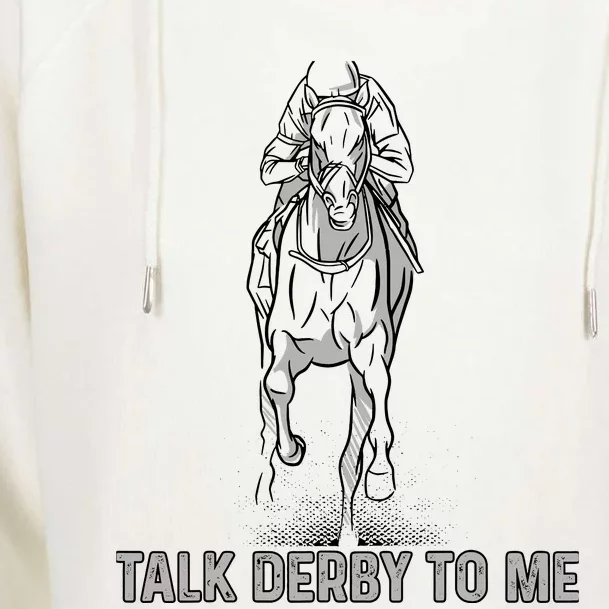 Talk Derby To Me Womens Funnel Neck Pullover Hood