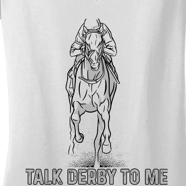 Talk Derby To Me Women's V-Neck T-Shirt