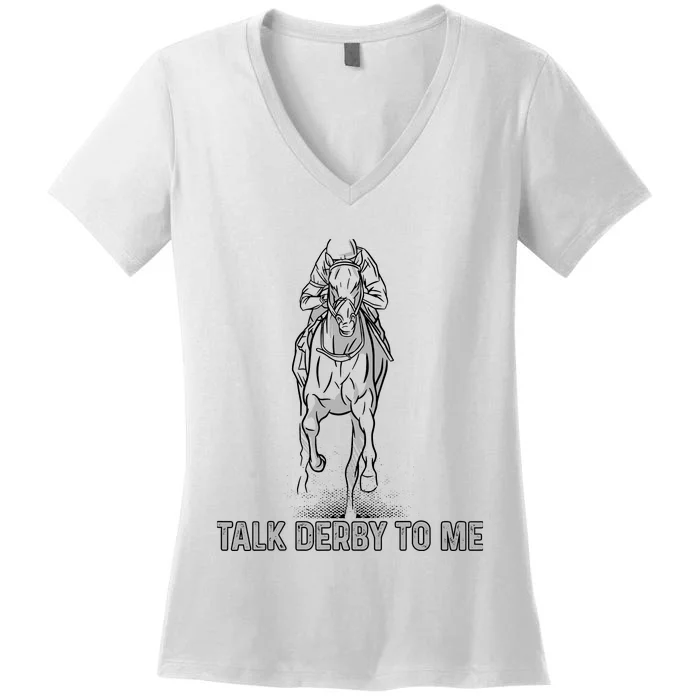 Talk Derby To Me Women's V-Neck T-Shirt