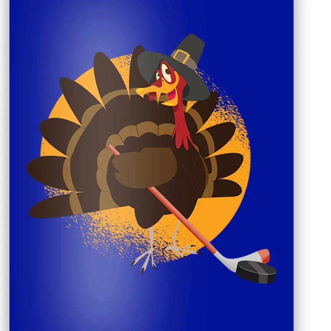 Thanksgiving Day Turkey Play Hockey Player Coach Fan Pilgrim Cute Gift Poster