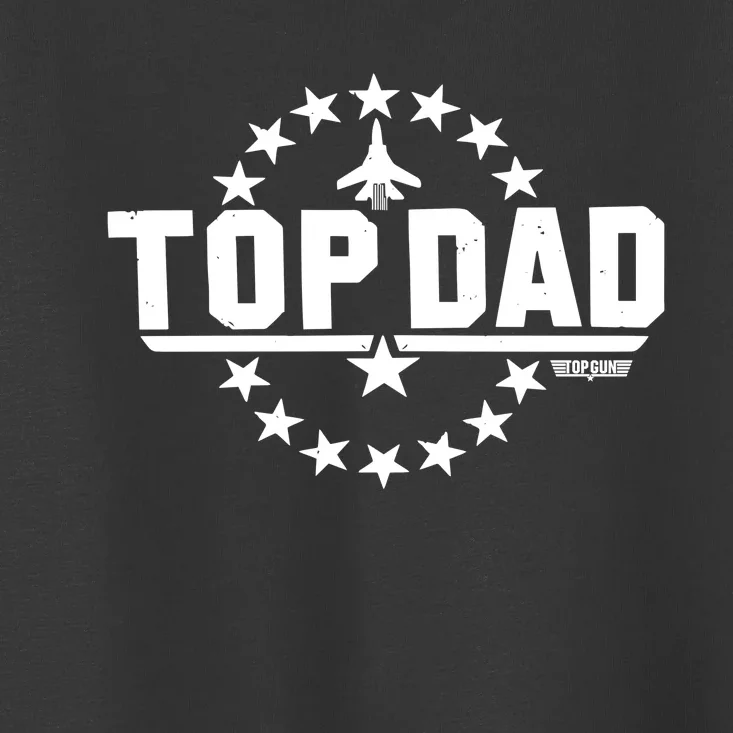 Top Dad Toddler T-Shirt