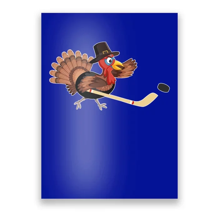 Thanksgiving Day Turkey Play Hockey Player Coach Fan Pilgrim Cool Gift Poster