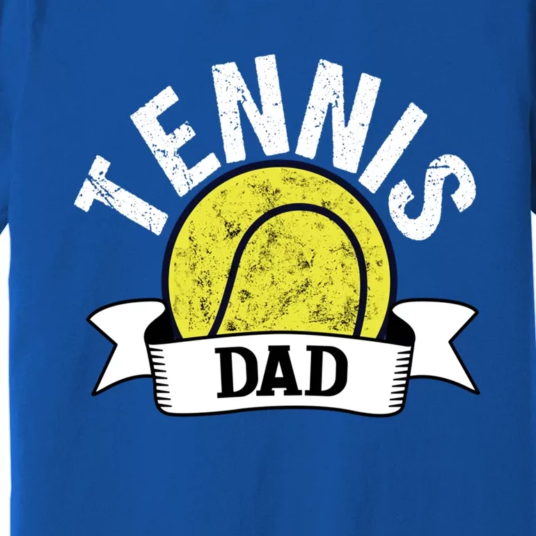 Tennis Dad Tennis Player Funny Tennis Dad Great Gift Premium T-Shirt