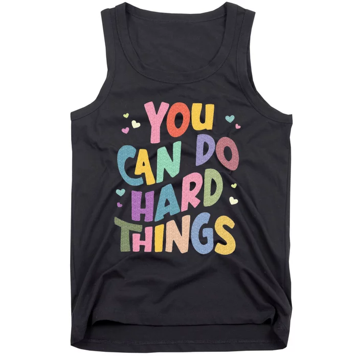 Test Day Teacher You Can Do Hard Things Tank Top