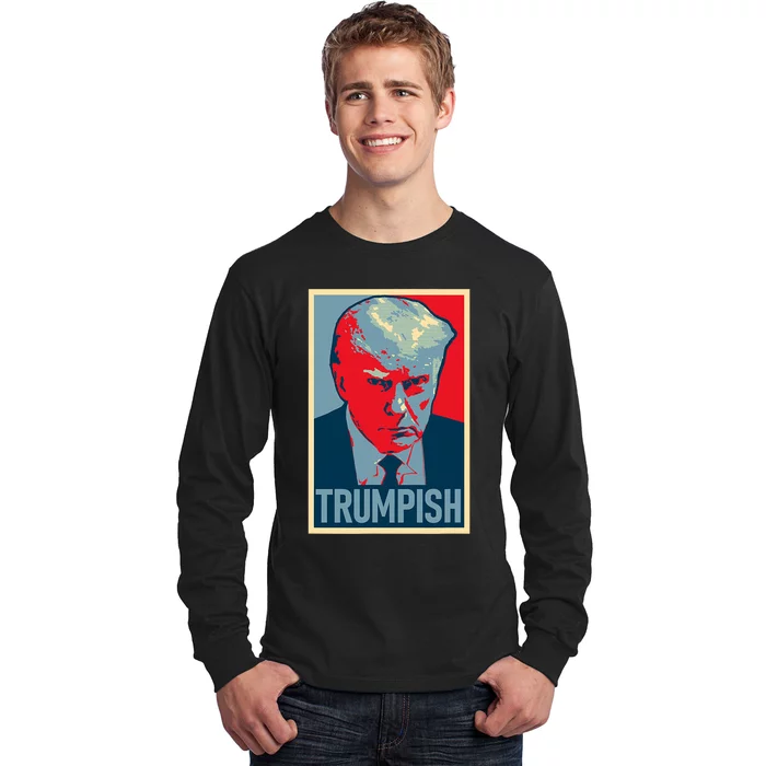 TRUMPISH DONALD TRUMP MUG SHOT Obama Hope Meme Parody Long Sleeve Shirt