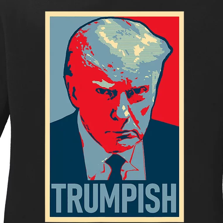 TRUMPISH DONALD TRUMP MUG SHOT Obama Hope Meme Parody Ladies Long Sleeve Shirt