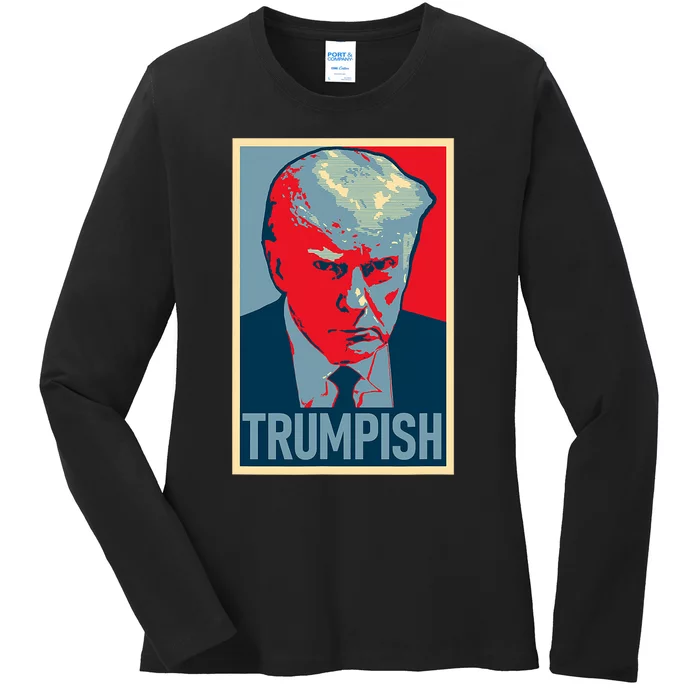 TRUMPISH DONALD TRUMP MUG SHOT Obama Hope Meme Parody Ladies Long Sleeve Shirt