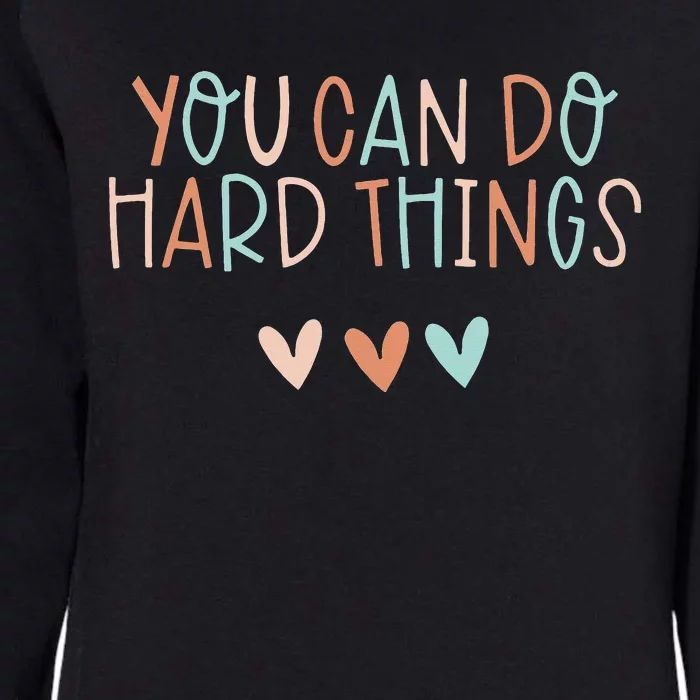 Test Day Teacher You Can Do Hard Things Womens California Wash Sweatshirt