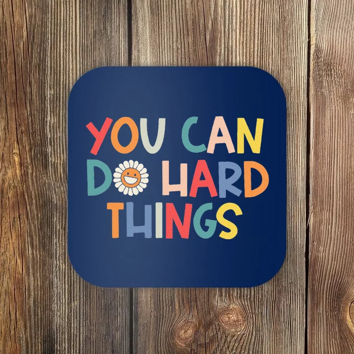 Test Day Teacher You Can Do Hard Things Coaster