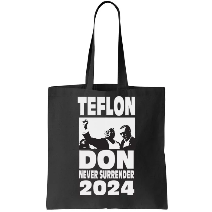 Teflon Don Trump 2024 Bulletproof Legend Design Tote Bag