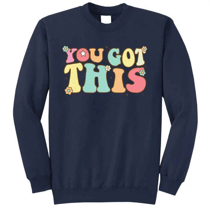 Test Day Teacher Motivational Testing Day Student Sweatshirt