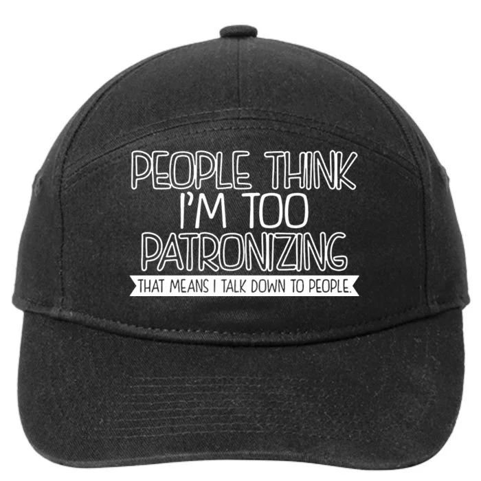 Talk Down To People 7-Panel Snapback Hat