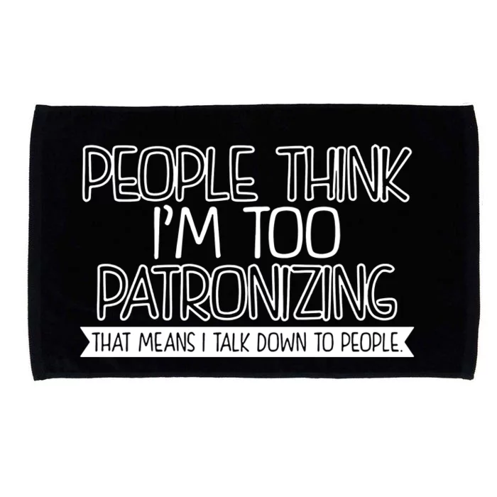 Talk Down To People Microfiber Hand Towel