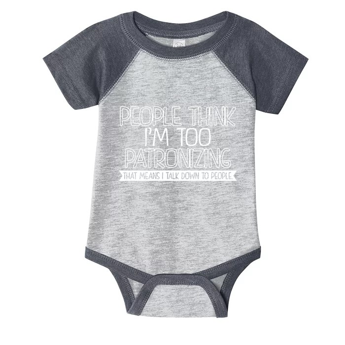 Talk Down To People Infant Baby Jersey Bodysuit