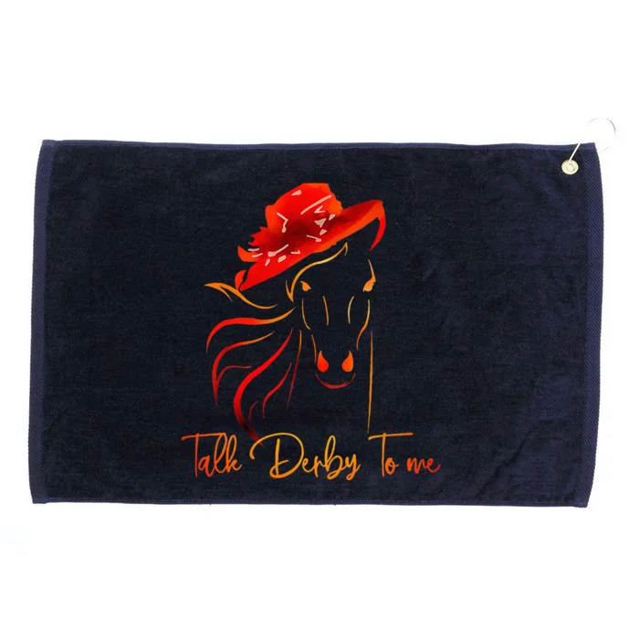 Talk Derby To Me Horse Racing Funny Derby Day Grommeted Golf Towel