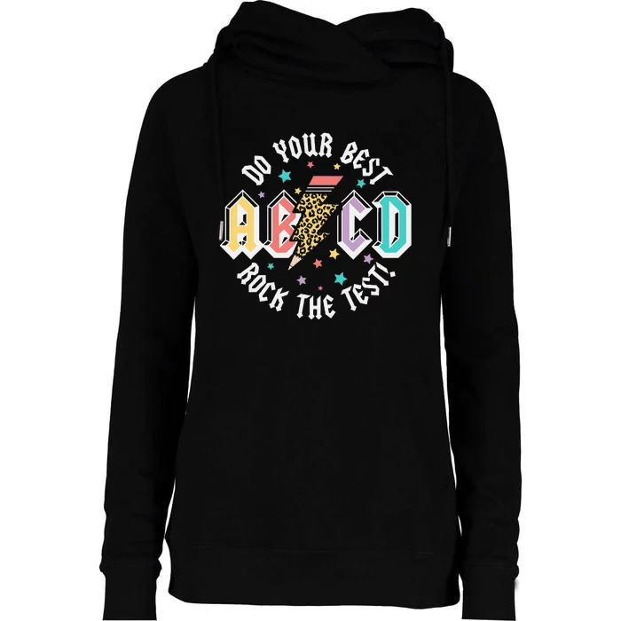 Test Day Teachers Boy Girl Abcd Rock The Test Testing Day Womens Funnel Neck Pullover Hood