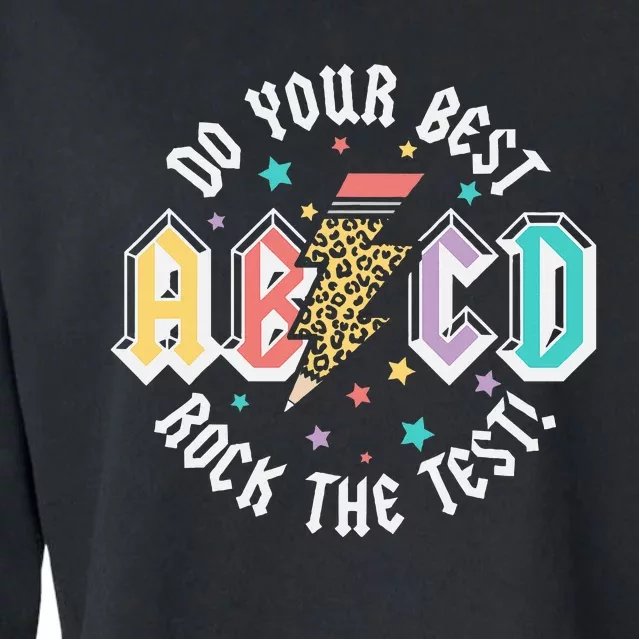 Test Day Teachers Boy Girl Abcd Rock The Test Testing Day Cropped Pullover Crew