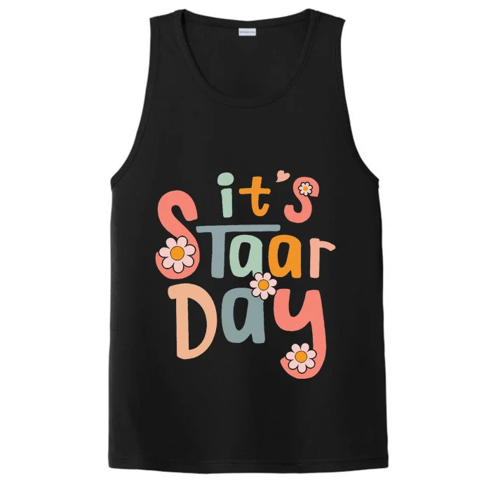 Test Day Teacher Its Staar Day Gifts Performance Tank