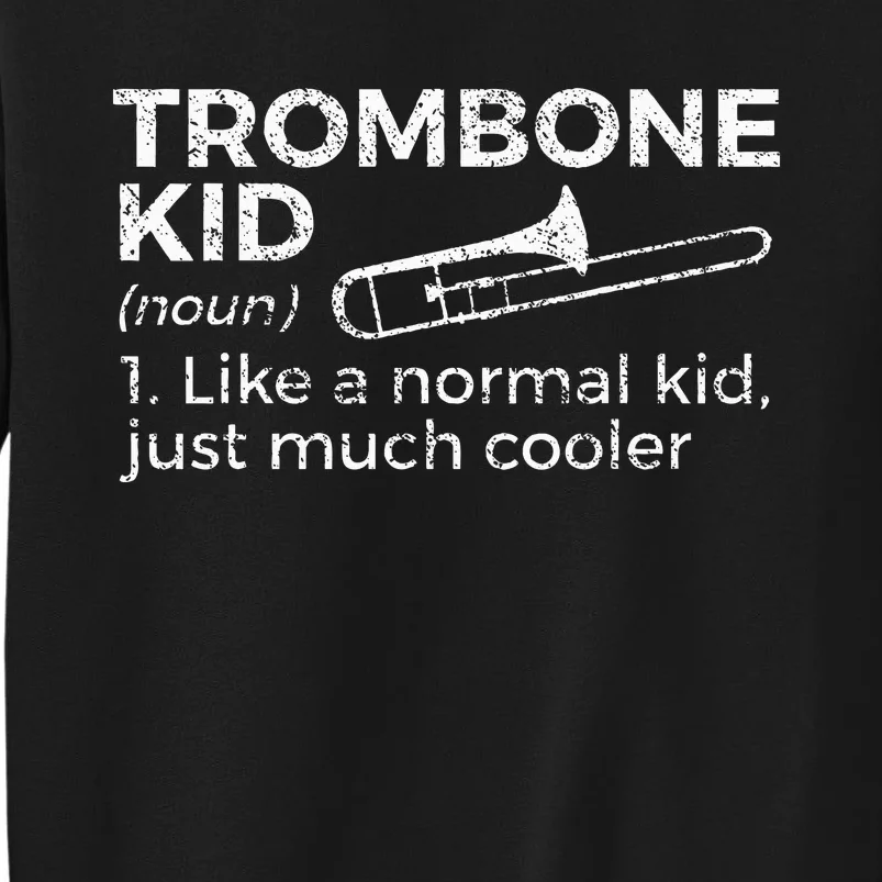 Trombone Definition Trombone Player Tall Sweatshirt