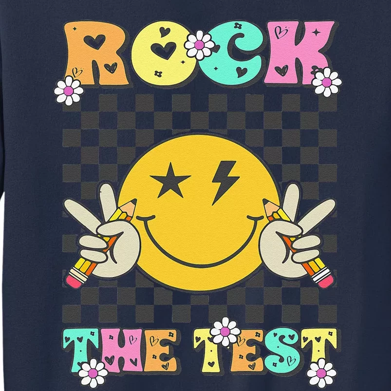 Testing Day Teacher Student Motivational Rock The Test Sweatshirt