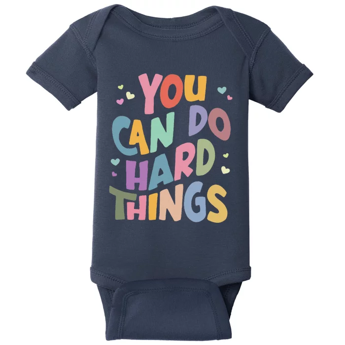 Test Day Teacher You Can Do Hard Things Baby Bodysuit