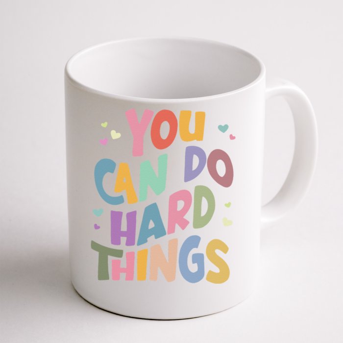 Test Day Teacher You Can Do Hard Things Front & Back Coffee Mug