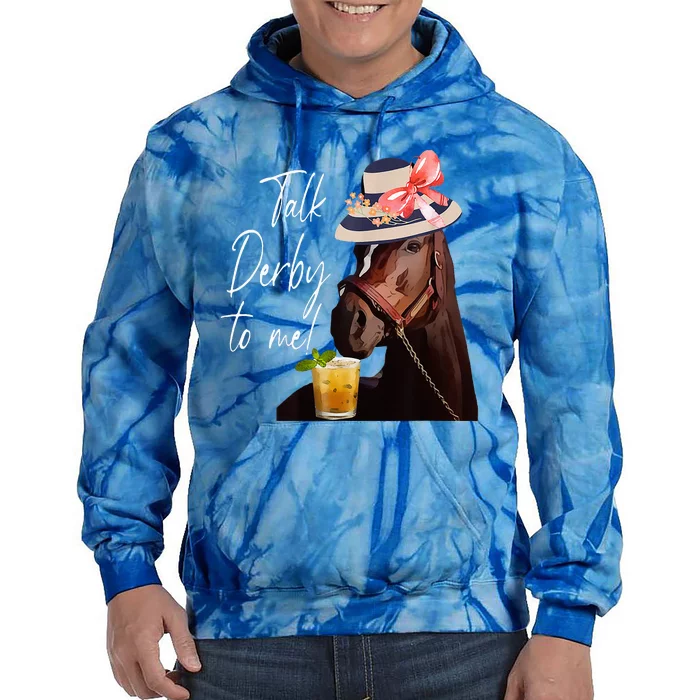 Talk Derby To Me Horse Tie Dye Hoodie