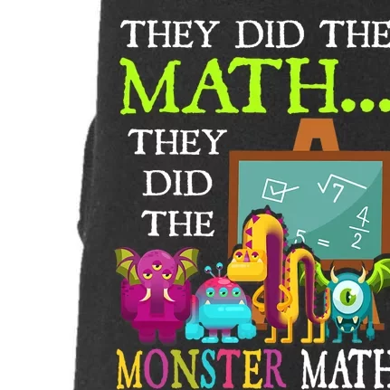 They Did The Math They Did The Monster Math Funny Halloween Doggie 3-End Fleece Hoodie